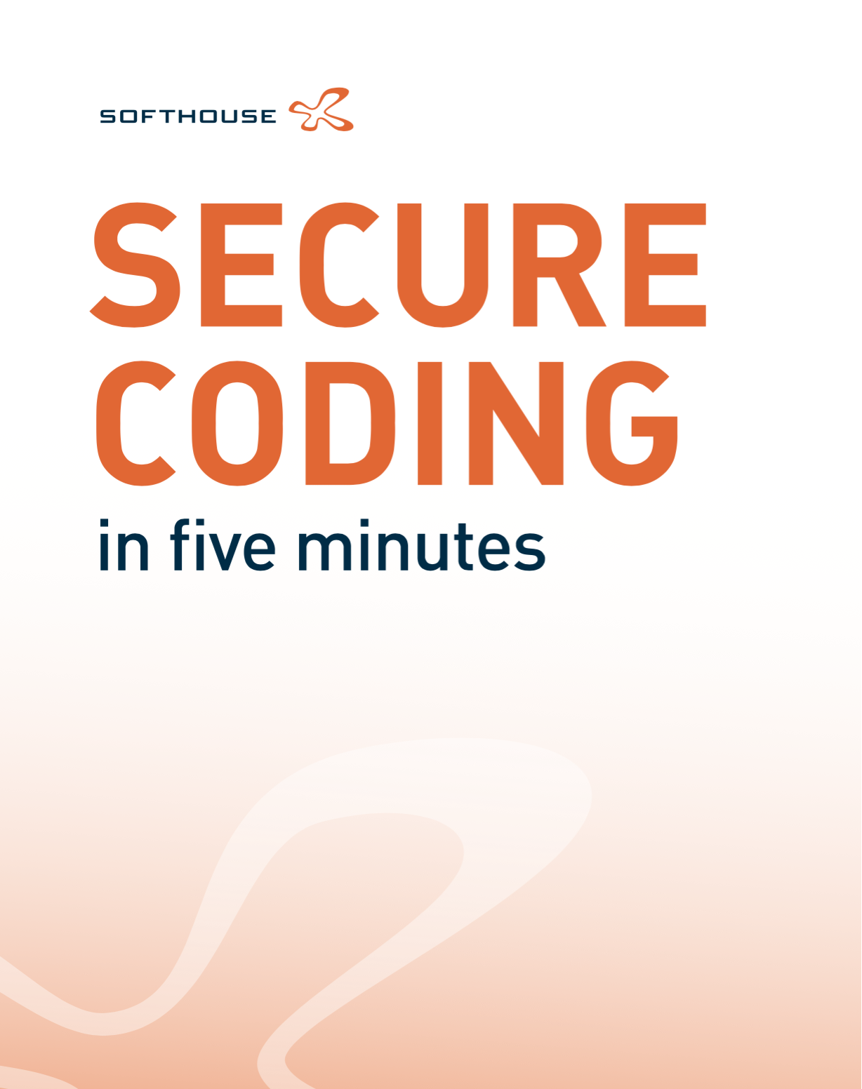 Secure Coding In Five Minutes